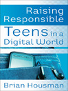 Raising Responsible Teens in a Digital World (eBook)